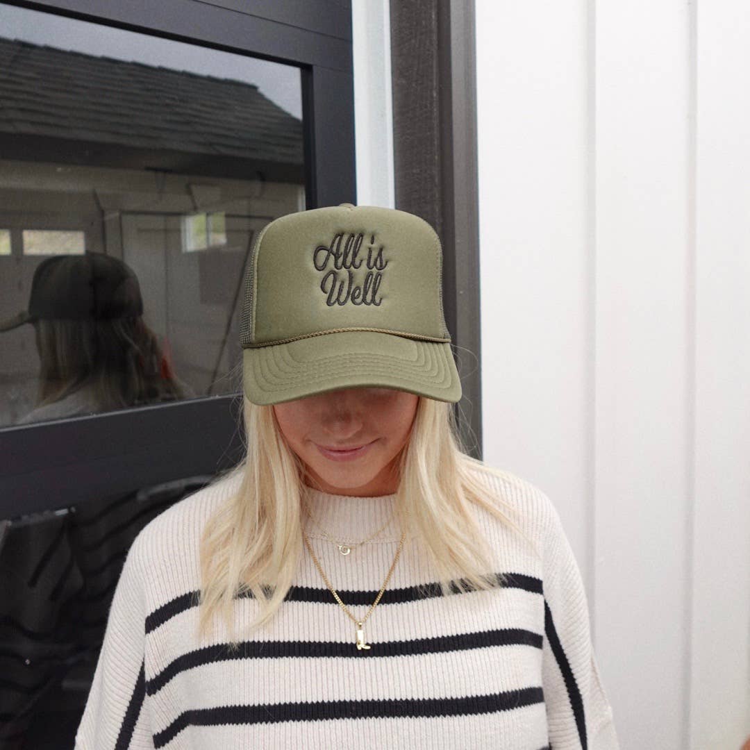 All Is Well Trucker Hat